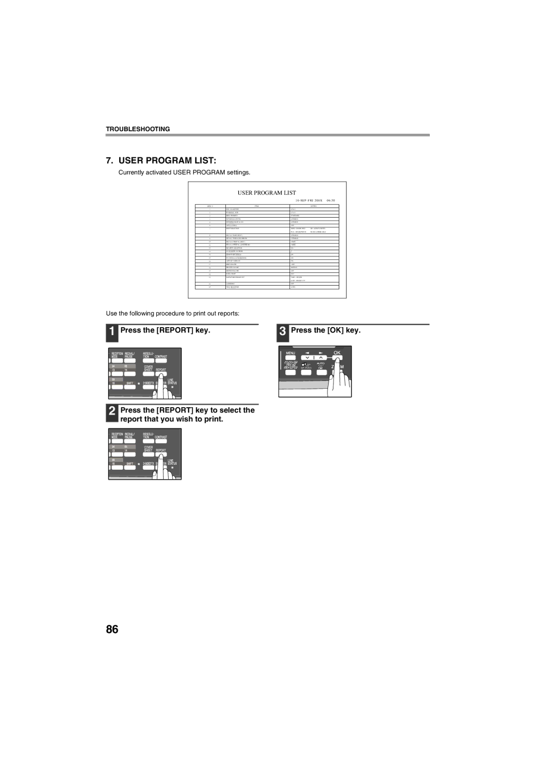 Sharp AR-FX13 appendix Press the Report key Press the OK key, Currently activated User Program settings 