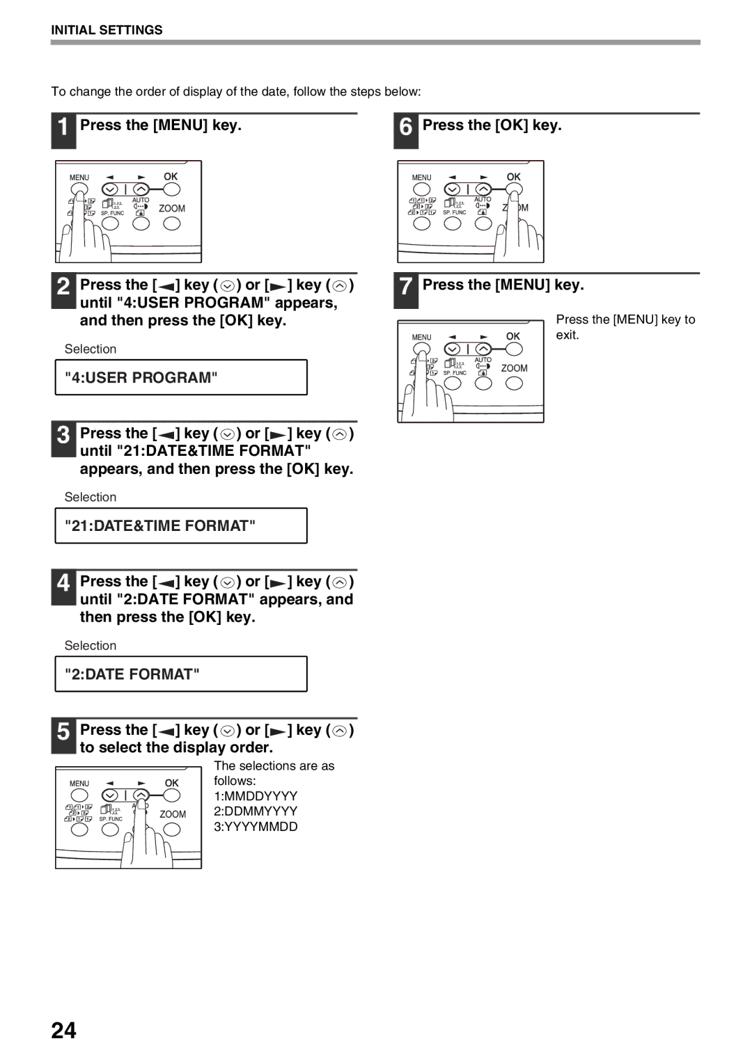 Sharp AR-FX9 manual 2DATE Format, Press the key or key to select the display order 