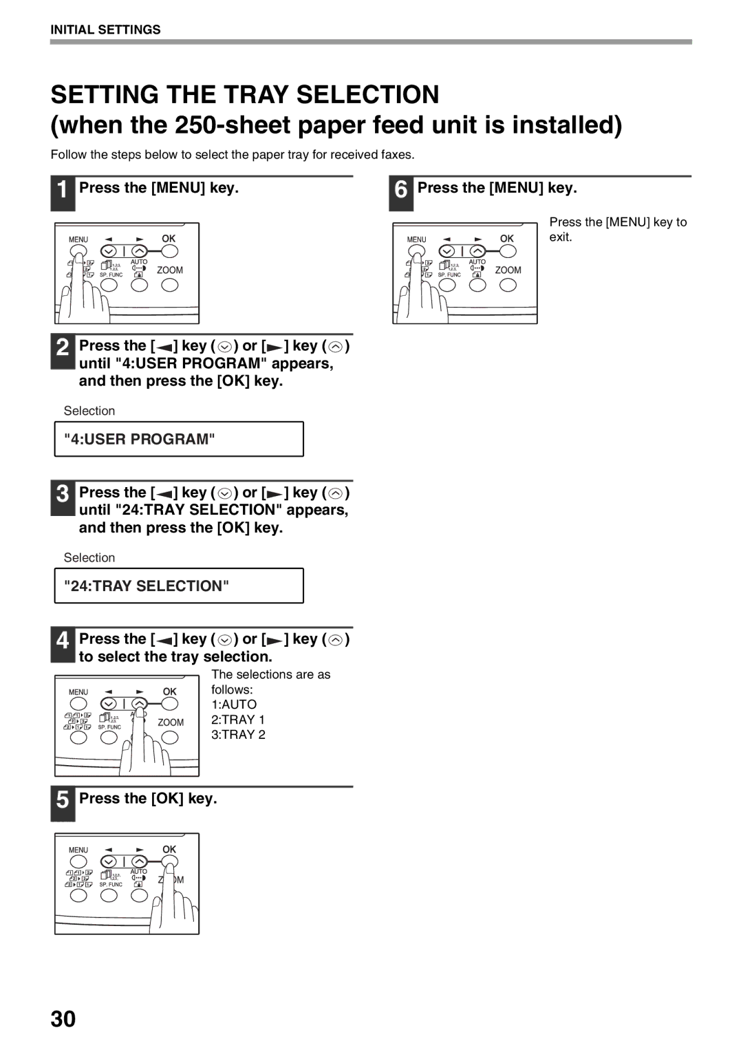 Sharp AR-FX9 manual Setting the Tray Selection, 24TRAY Selection, Press the key or key to select the tray selection 