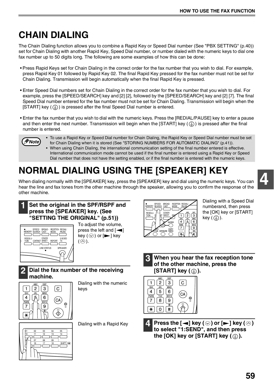 Sharp AR-FX9 manual Chain Dialing, Normal Dialing Using the Speaker KEY, Dial the fax number of the receiving machine 