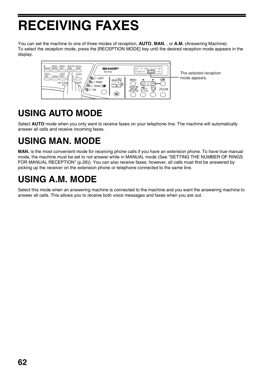 Sharp AR-FX9 manual Receiving Faxes, Using Auto Mode, Using MAN. Mode, Using A.M. Mode 