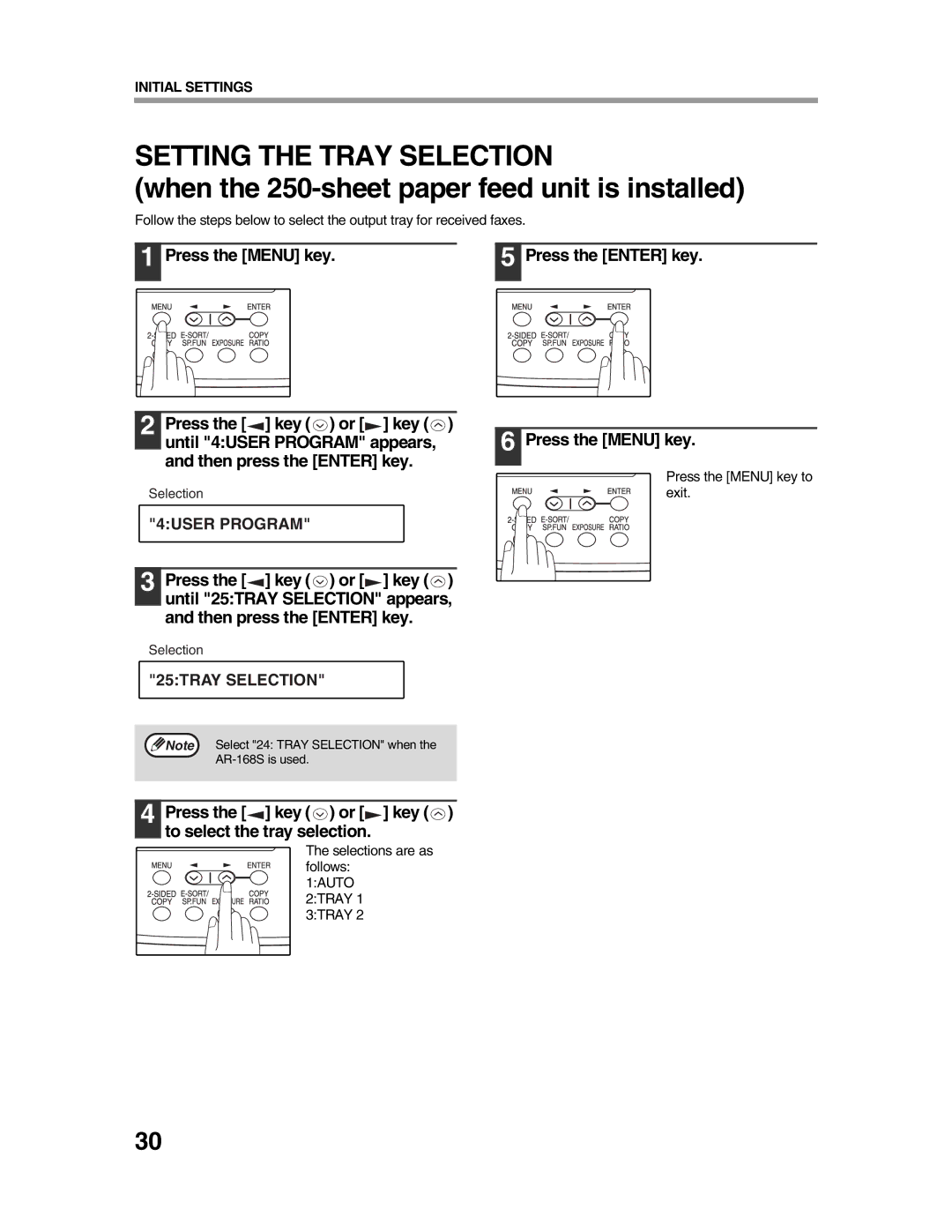 Sharp AR-FX9 appendix Setting the Tray Selection, Press the key or key To select the tray selection 