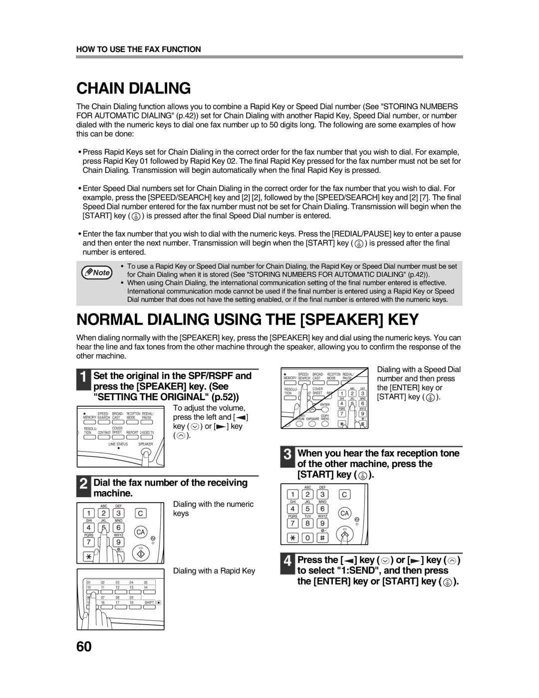 Sharp AR-FX9 appendix Chain Dialing, Normal Dialing Using the Speaker KEY, Dial the fax number of the receiving Machine 