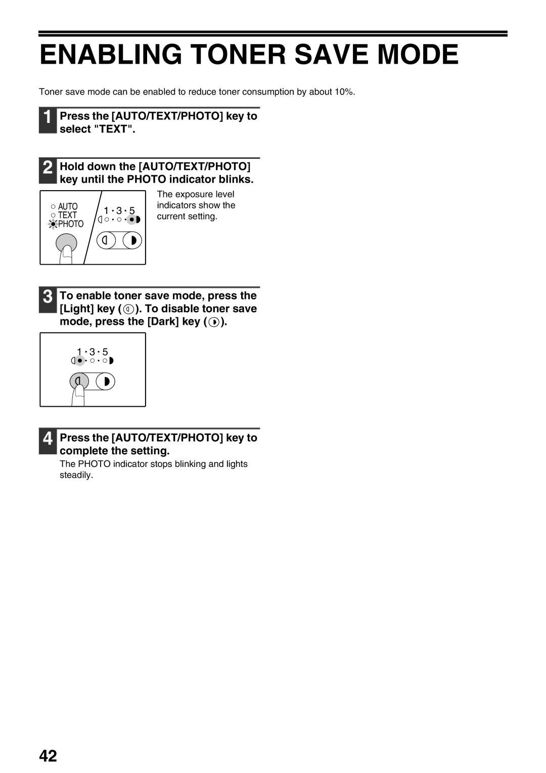 Sharp AR-M205, AR-M160 operation manual Enabling Toner Save Mode, Photo indicator stops blinking and lights steadily 