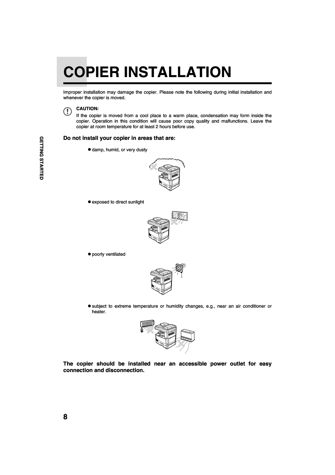 Sharp AR-M208 operation manual Copier Installation, Do not install your copier in areas that are 