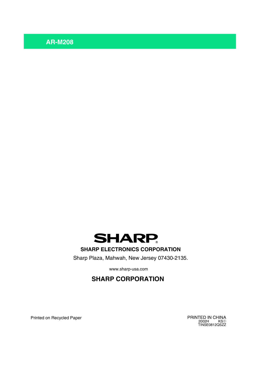 Sharp AR-M208 operation manual Sharp Electronics Corporation, Sharp Plaza, Mahwah, New Jersey, Sharp Corporation 