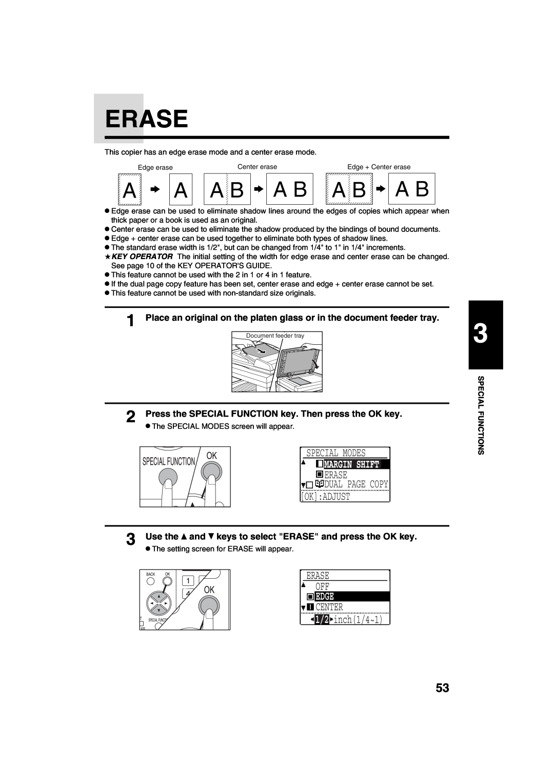 Sharp AR-M208 A B, Erase Off, Edge, CENTER 1/2 inch1/4~1, Use the and keys to select ERASE and press the OK key 
