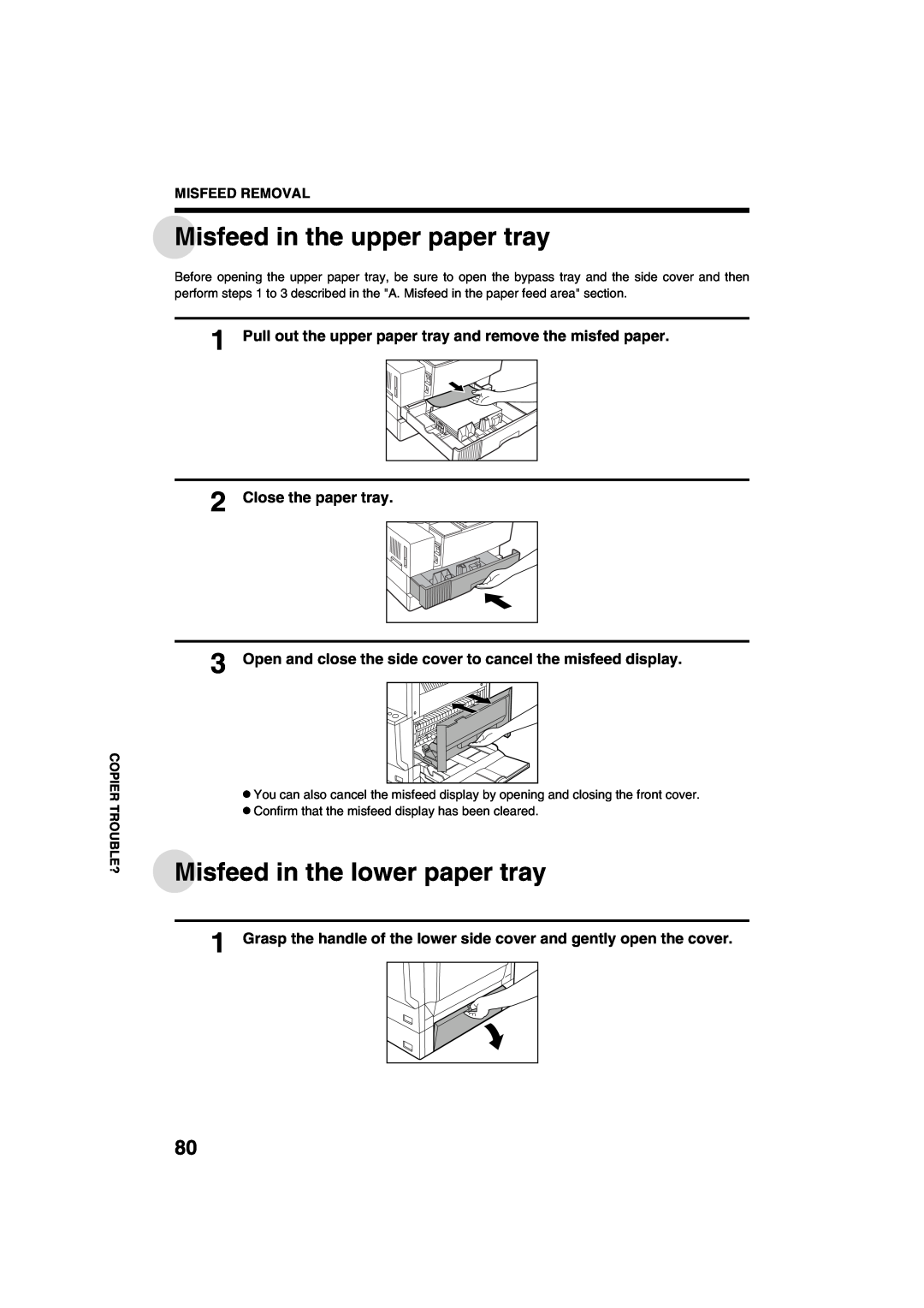 Sharp AR-M208 operation manual Misfeed in the upper paper tray, Misfeed in the lower paper tray, Close the paper tray 