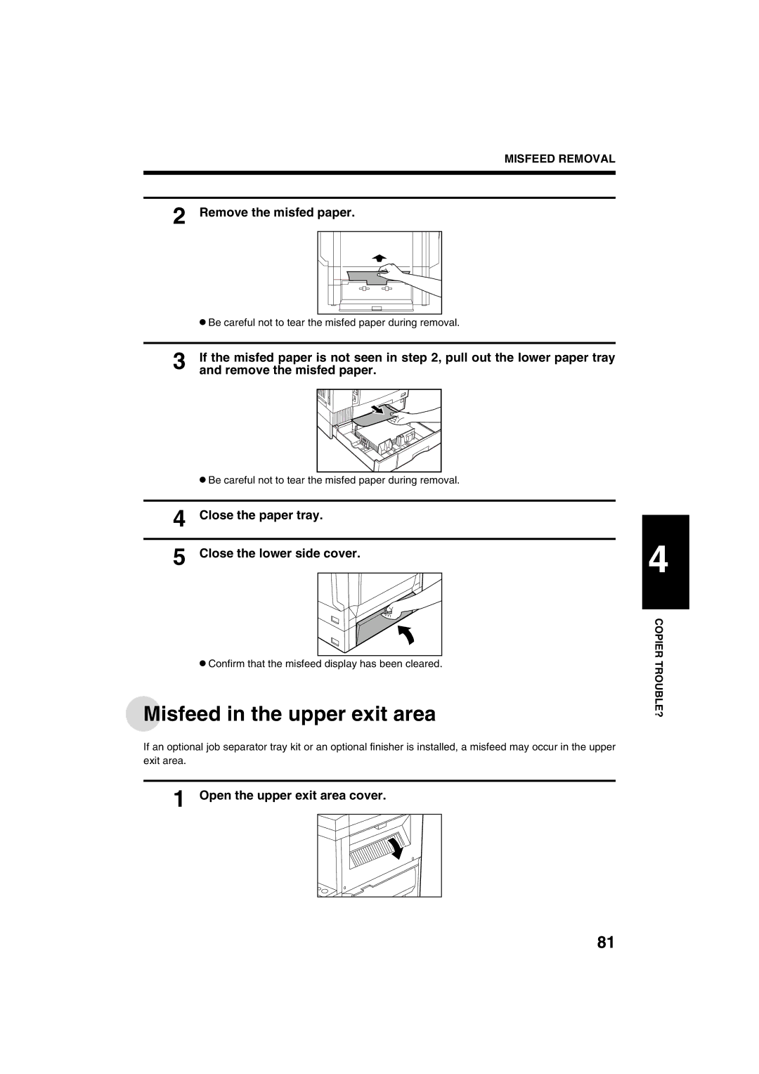 Sharp AR-M208 operation manual Misfeed in the upper exit area, Remove the misfed paper, Close the lower side cover 