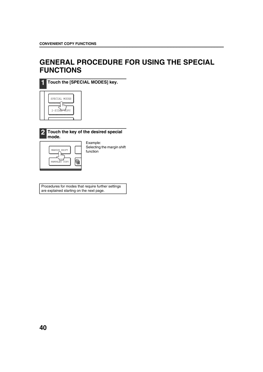 Sharp AR-M276, AR-M236 General Procedure for Using the Special Functions, Touch the key of the desired special mode 