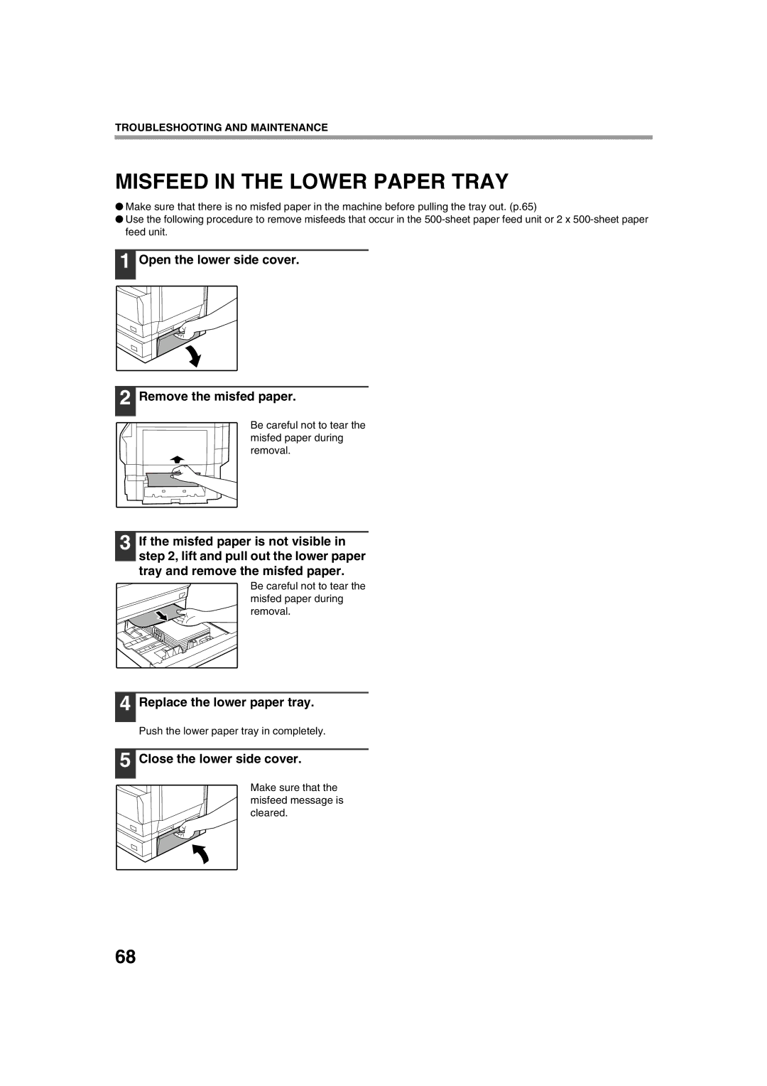 Sharp AR-M276, AR-M236 operation manual Misfeed in the Lower Paper Tray, Open the lower side cover Remove the misfed paper 