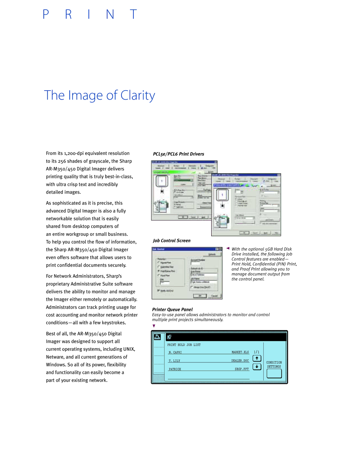 Sharp AR-M450, AR-M350 manual To help you control the flow of information, PCL5e/PCL6 Print Drivers Job Control Screen 