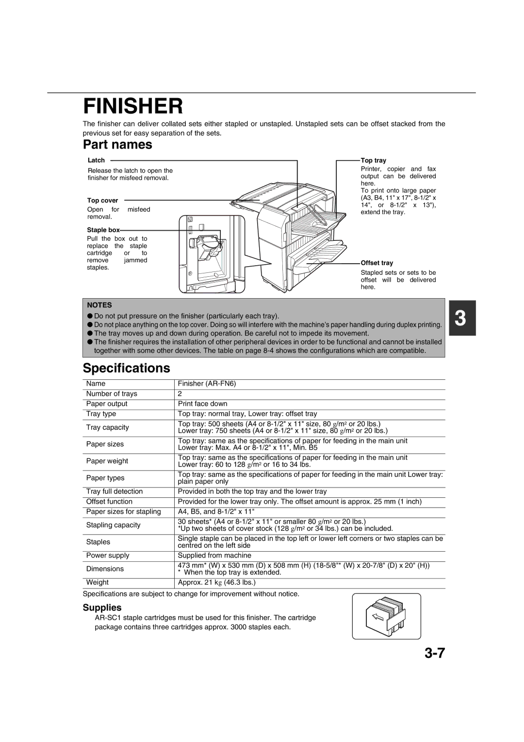 Sharp AR-M451N specifications Finisher, Supplies, Do not put pressure on the finisher particularly each tray 