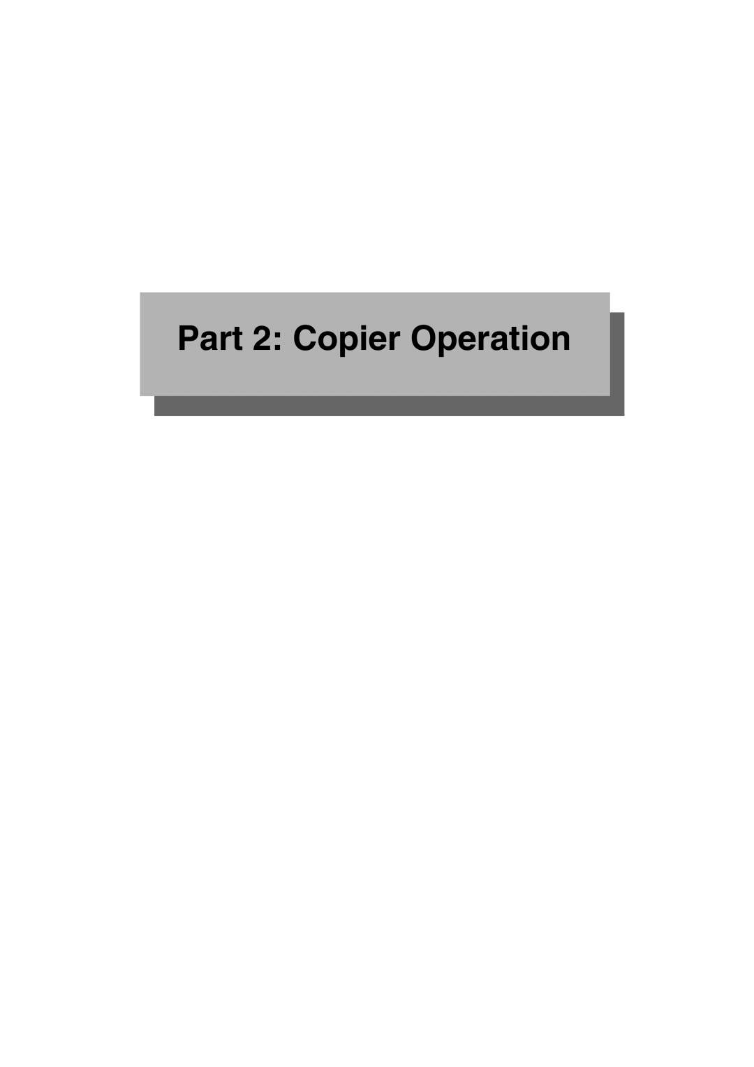 Sharp AR-M451N specifications Part 2 Copier Operation 