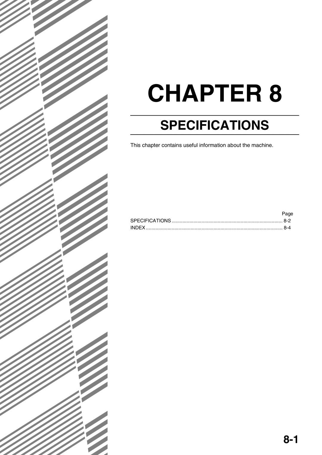 Sharp AR-M550N, AR-M700U, AR-M620N, AR-M700N, AR-M550U, AR-M620U This chapter contains useful information about the machine 