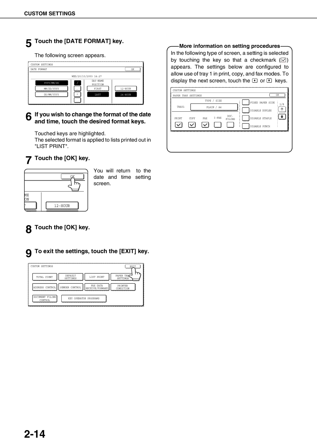 Sharp AR-M700U, AR-M550N, AR-M620N Touch the Date Format key, Touch the OK key To exit the settings, touch the Exit key 