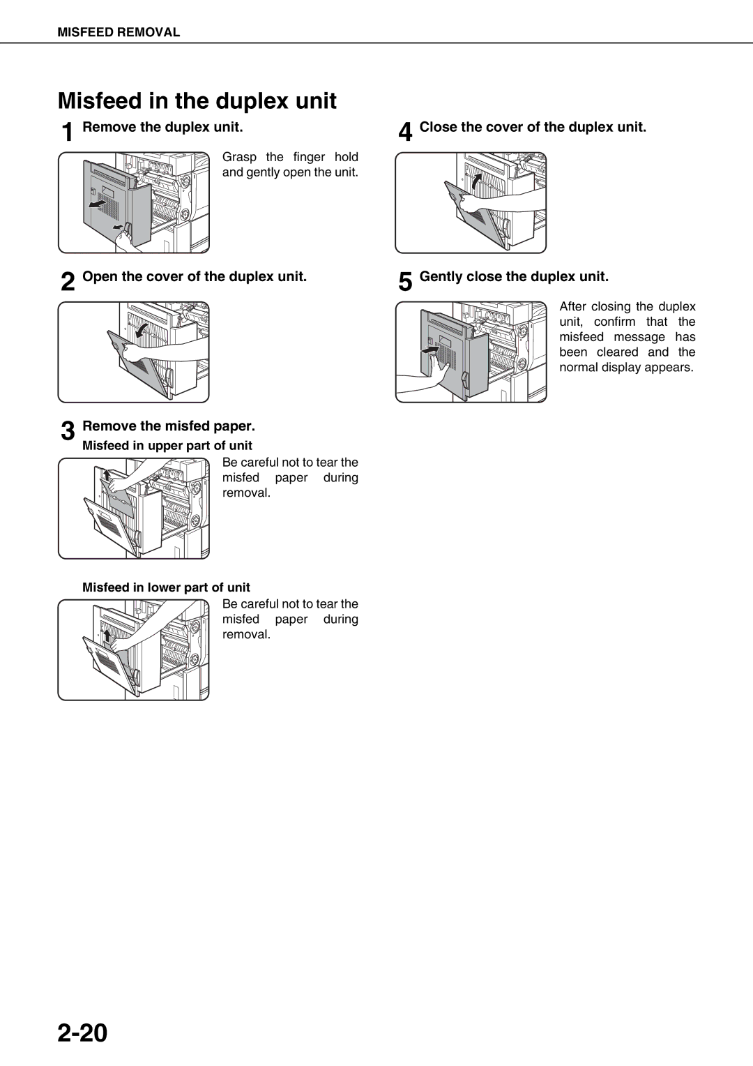 Sharp AR-M700U, AR-M550N, AR-M620N Misfeed in the duplex unit, Open the cover of the duplex unit Remove the misfed paper 