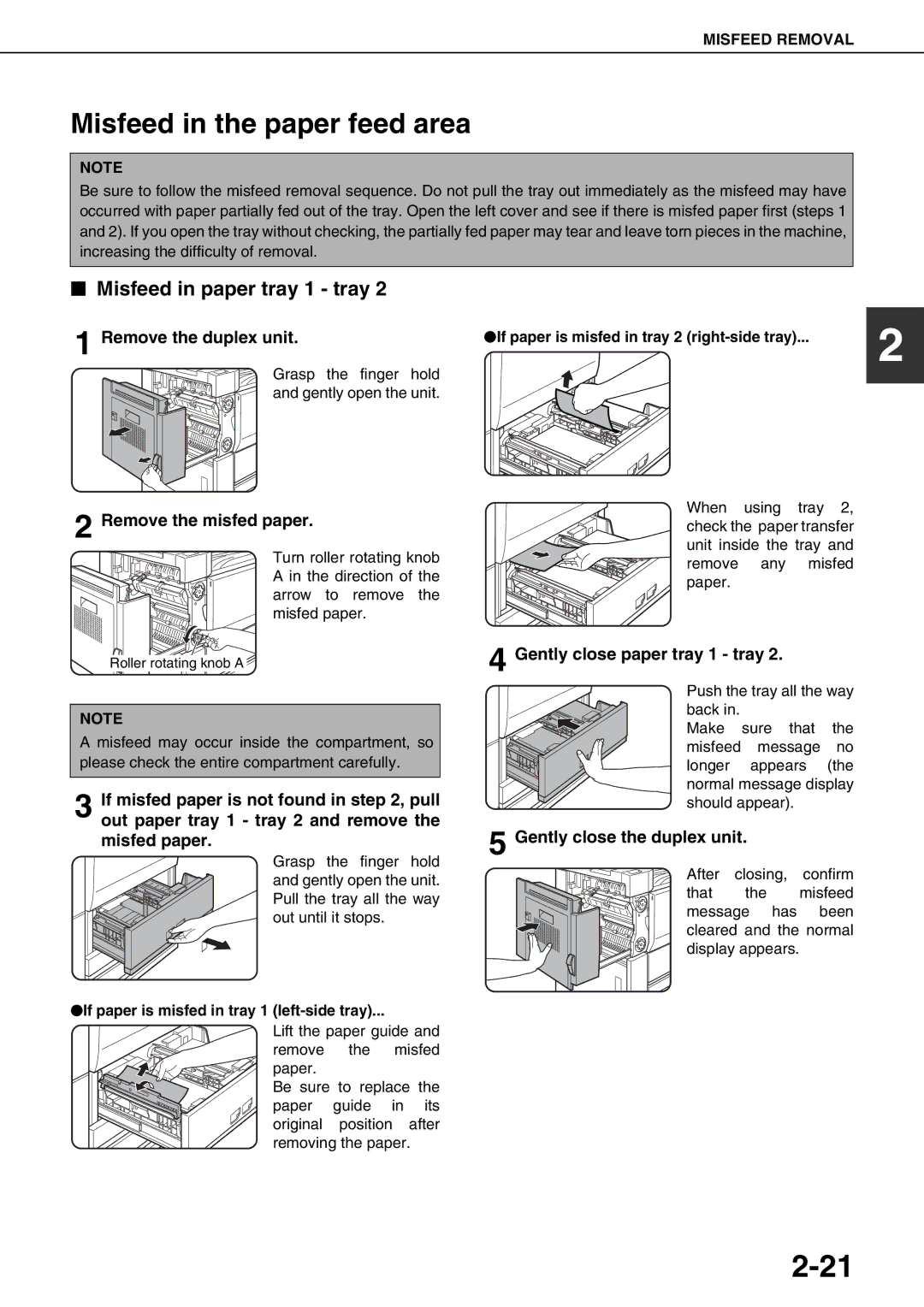 Sharp AR-M550N, AR-M700U Misfeed in the paper feed area, Misfeed in paper tray 1 tray, Gently close paper tray 1 tray 