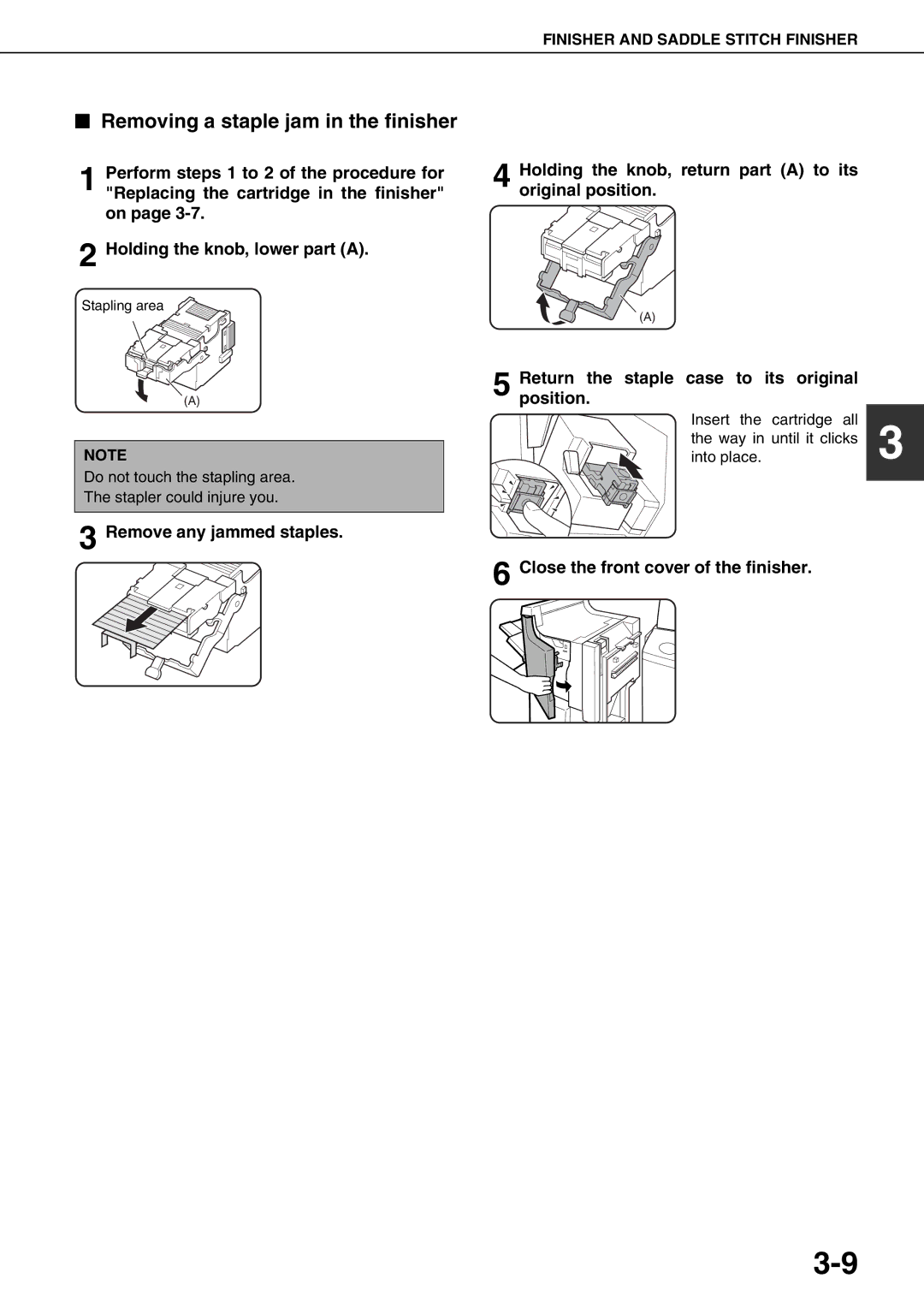 Sharp AR-M620U, AR-M700U Removing a staple jam in the finisher, Do not touch the stapling area Stapler could injure you 