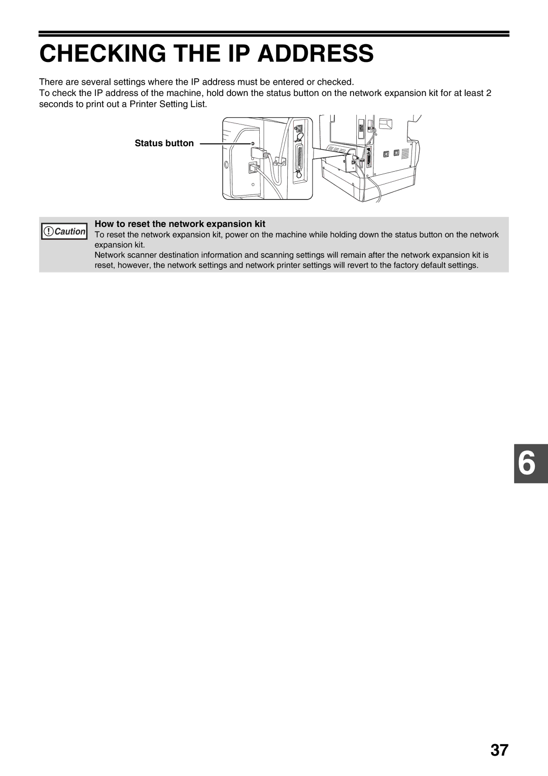 Sharp AR-NB3 operation manual Checking the IP Address, Status button How to reset the network expansion kit 