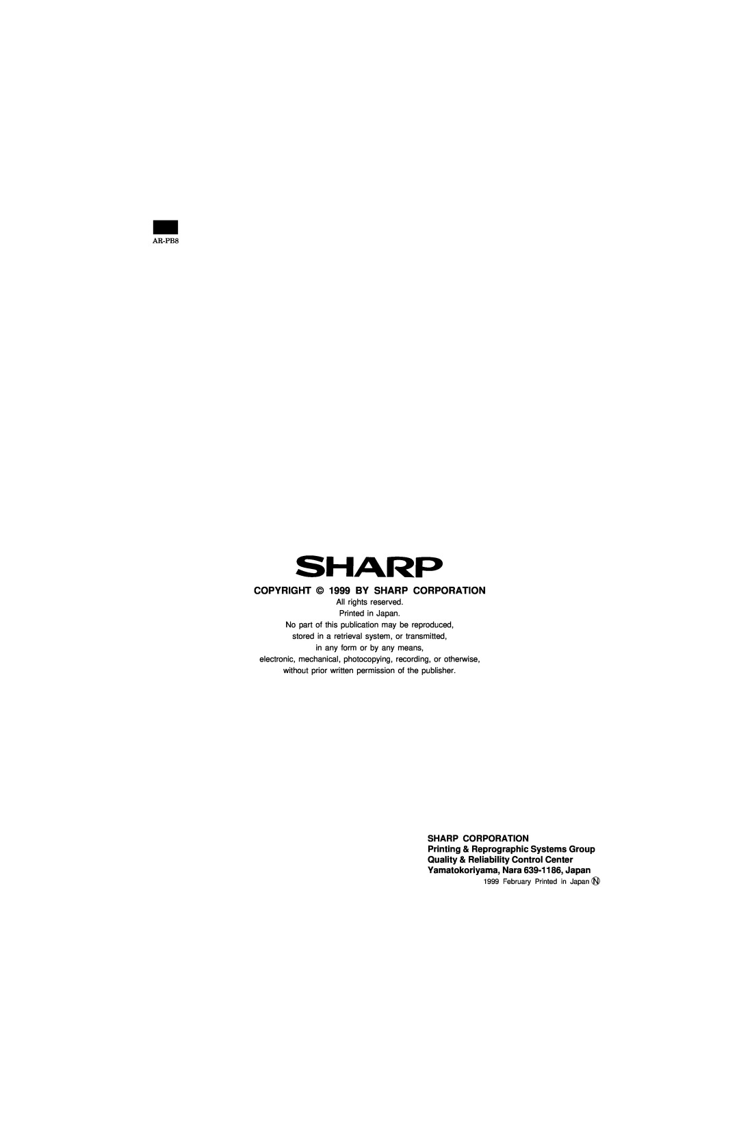 Sharp AR-PB8 specifications COPYRIGHT 1999 BY SHARP CORPORATION, Sharp Corporation, Printing & Reprographic Systems Group 