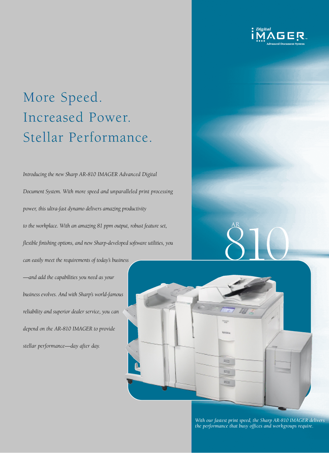 Sharp AR810 manual More Speed Increased Power Stellar Performance 