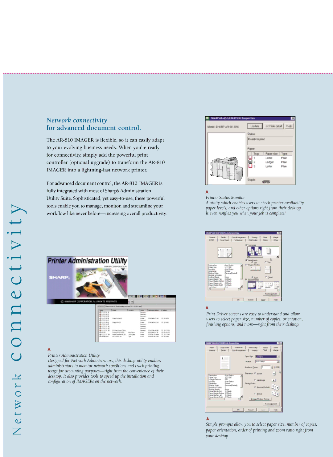 Sharp AR810 Network connectivity, For advanced document control, Printer Administration Utility, Printer Status Monitor 