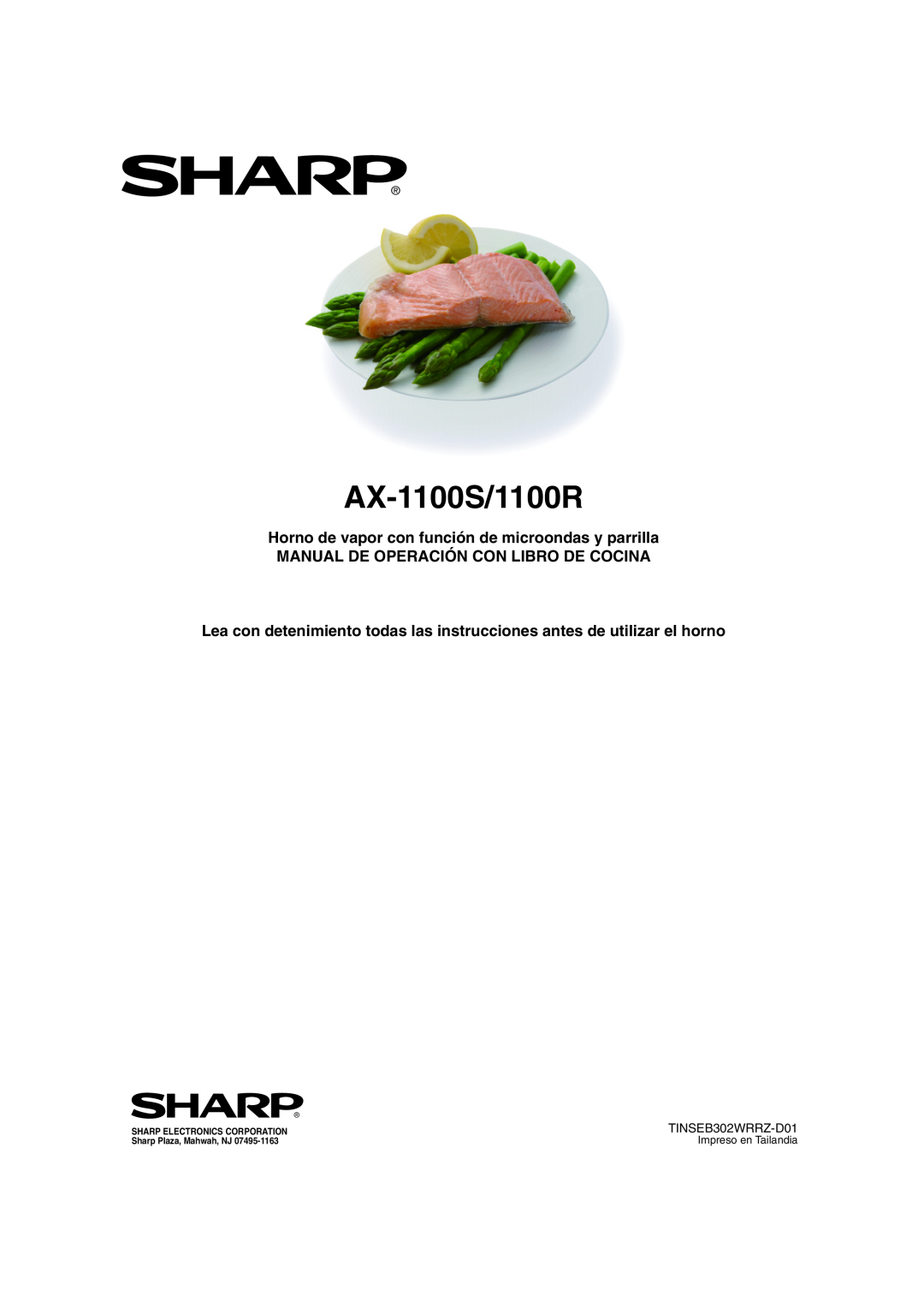 Sharp AX-1100R, AX-1100S Horno de vapor con función de microondas y parrilla, Manual De Operación Con Libro De Cocina 