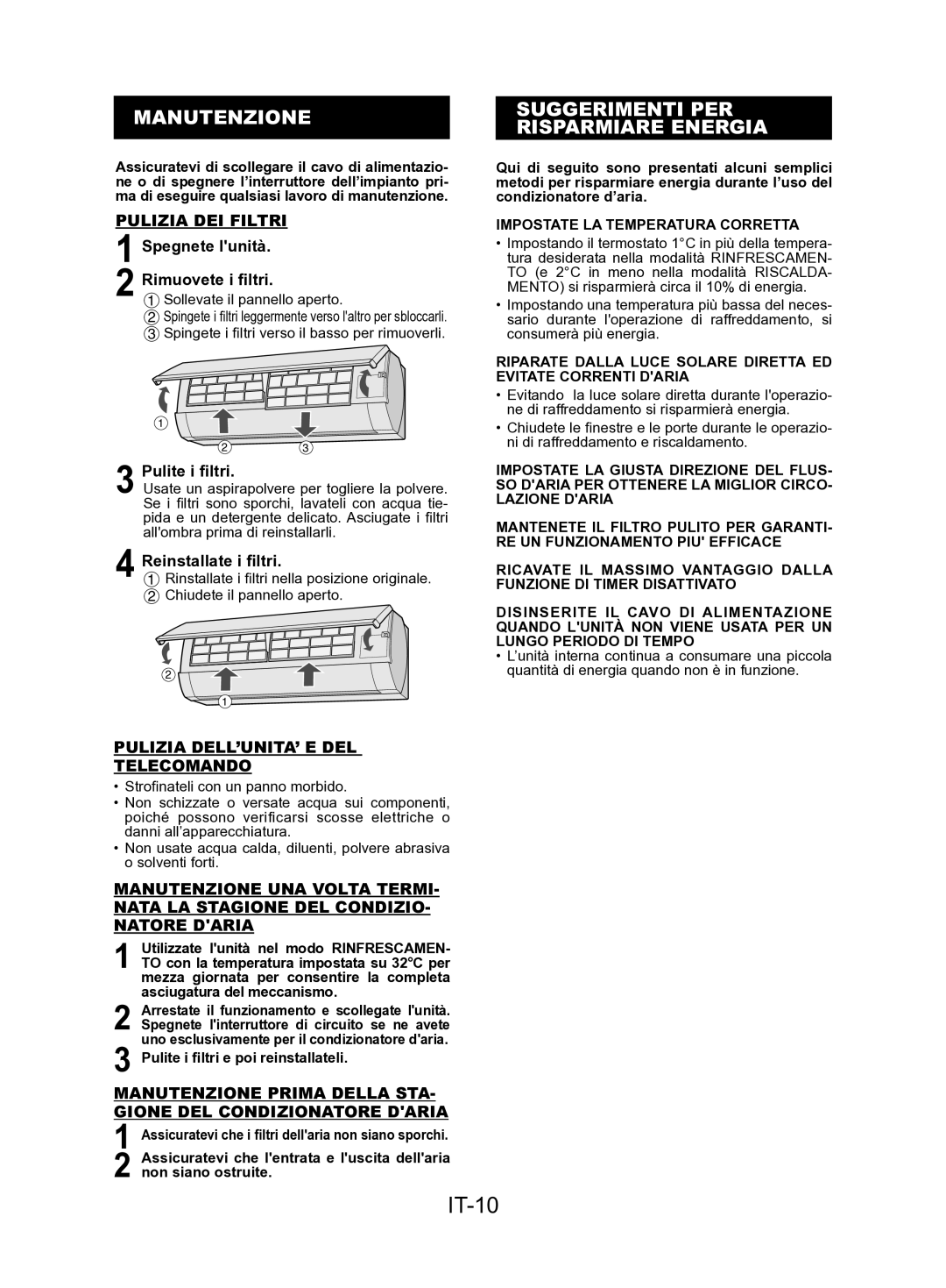 Sharp AY-AP24KR, AY-AP18KR, AY-AP12KR, AE-A9KR IT-10, Manutenzione, Suggerimenti PER Risparmiare Energia, Pulizia DEI Filtri 