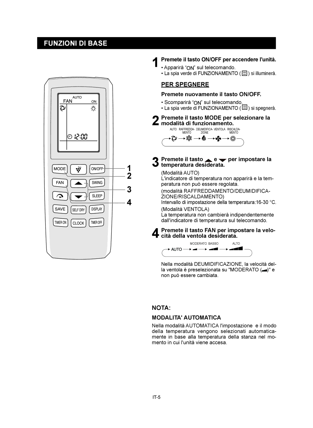 Sharp AY-XP9RMR, AY-XP12RMR, AE-X9RMR Funzioni DI Base, Premete il tasto ON/OFF per accendere lunità, Modalita Automatica 