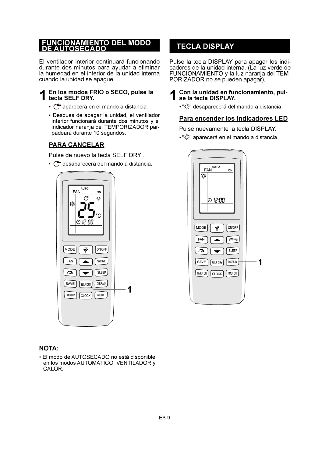 Sharp AE-X12RMR Funcionamiento DEL Modo DE Autosecado, Tecla Display, En los modos Frío o SECO, pulse la tecla Self DRY 