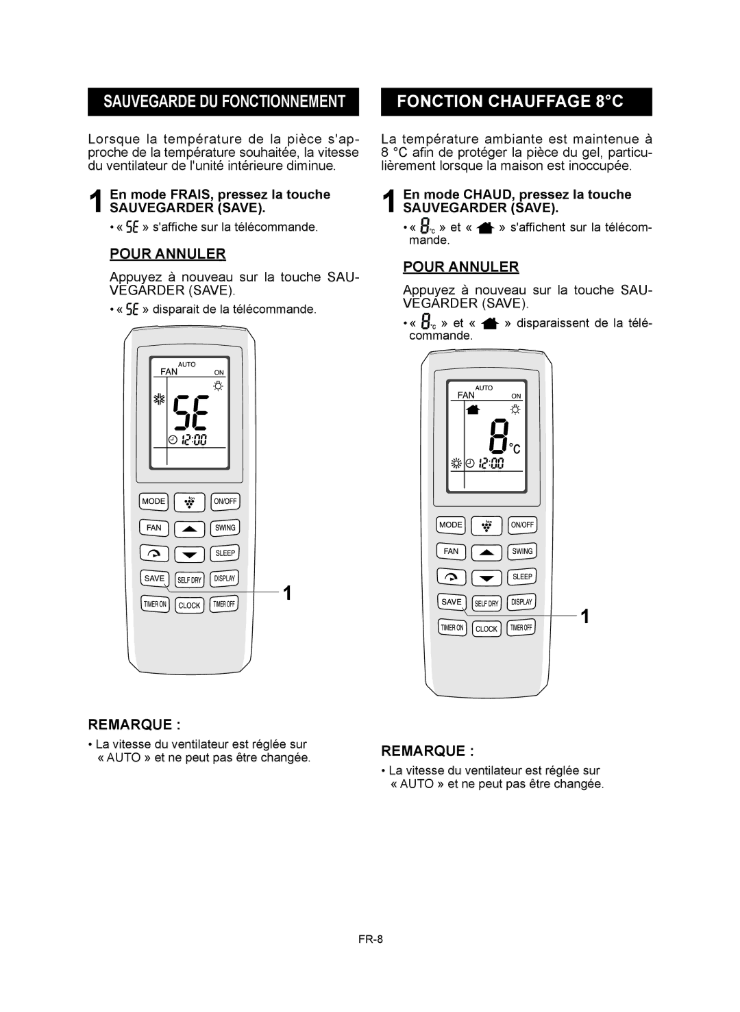 Sharp AY-XP12RMR, AY-XP9RMR, AE-X9RMR, AE-X12RMR Fonction Chauffage 8C, En mode FRAIS, pressez la touche, Sauvegarder Save 