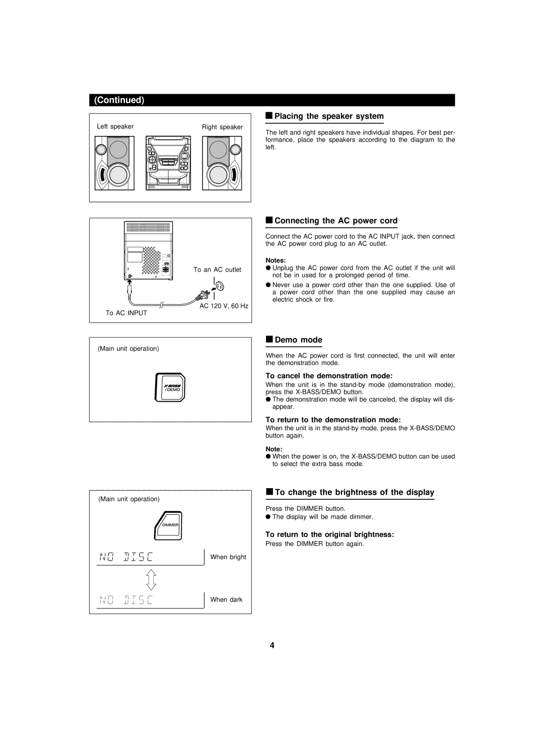 Sharp CD-BA1600 operation manual Placing the speaker system, Connecting the AC power cord, Demo mode 