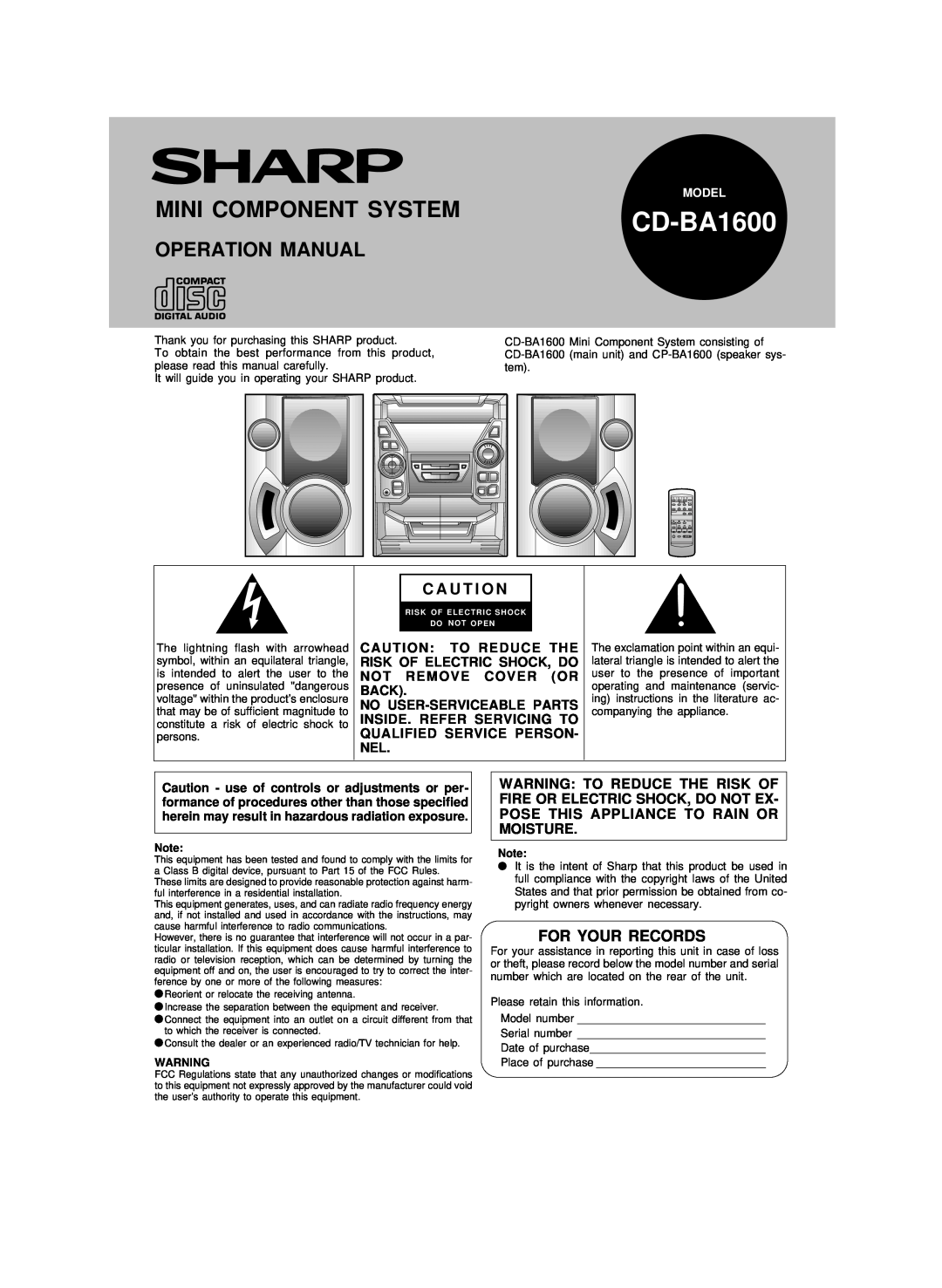 Sharp CD-BA1600 operation manual Mini Component System, C A U T I O N, For Your Records 