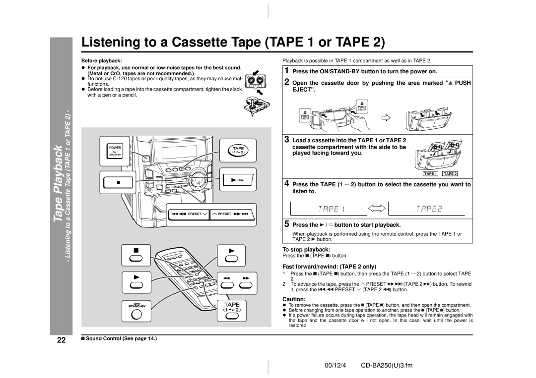 Sharp CD-BA250, CD-BA2600 Tape Playback Listening to a Cassette Tape Tape 1 or Tape, Fast forward/rewind Tape 2 only 