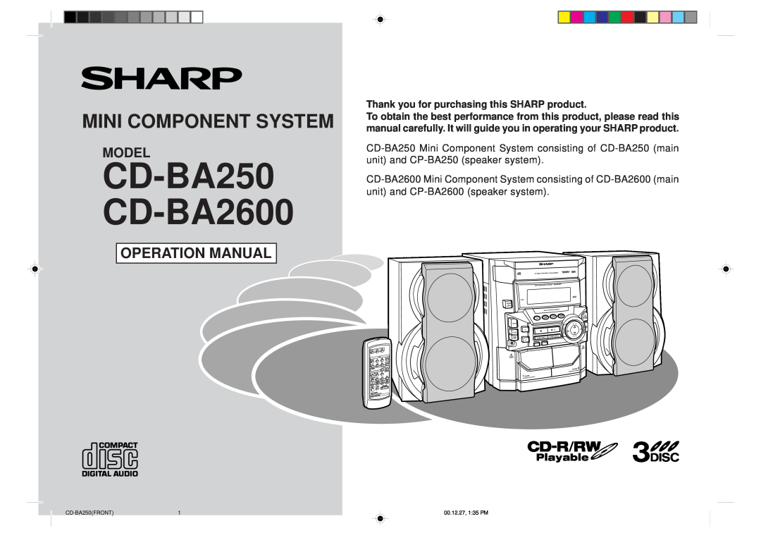 Sharp operation manual Mini Component System, Thank you for purchasing this SHARP product, CD-BA250 CD-BA2600, Model 