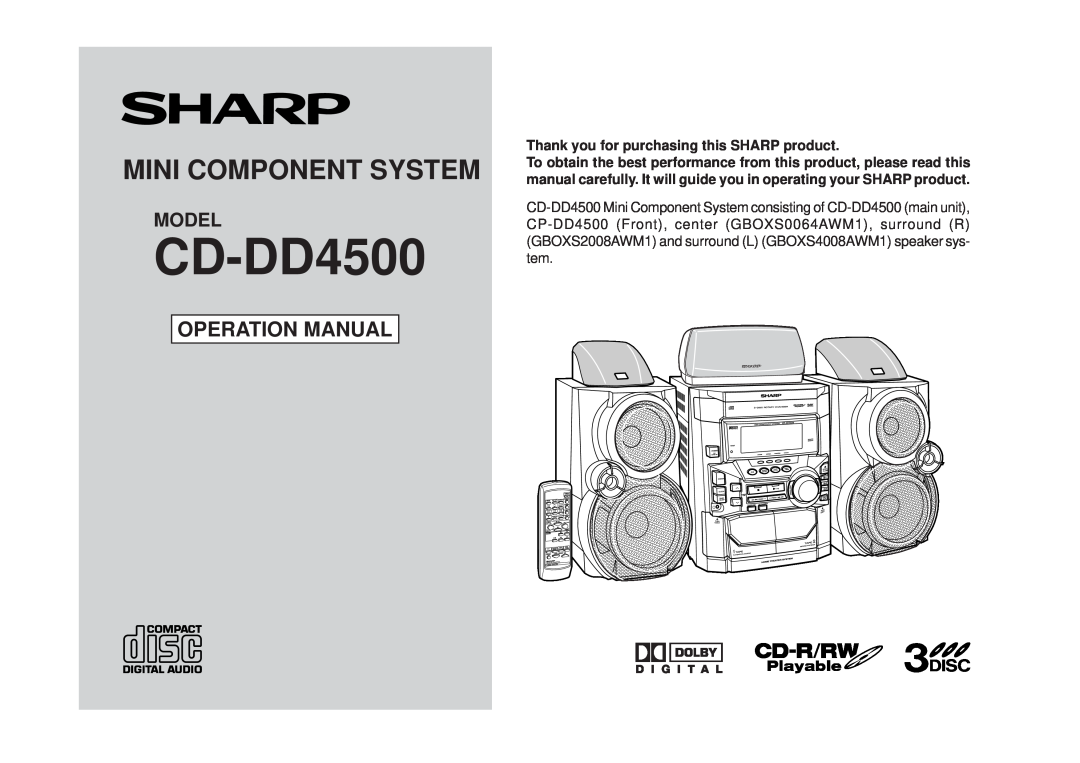 Sharp CD-DD4500 operation manual Mini Component System, Model, Thank you for purchasing this SHARP product 