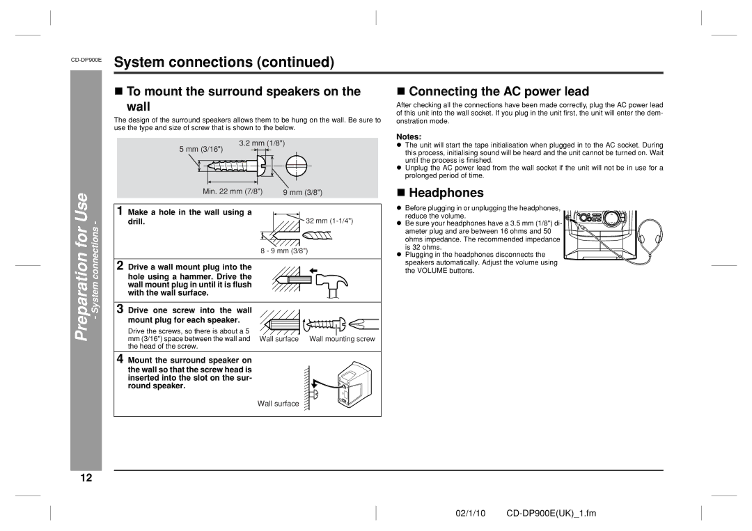 Sharp CD-DP900E operation manual Headphones, Preparation for Use System connections, Make a hole in the wall using a, Drill 