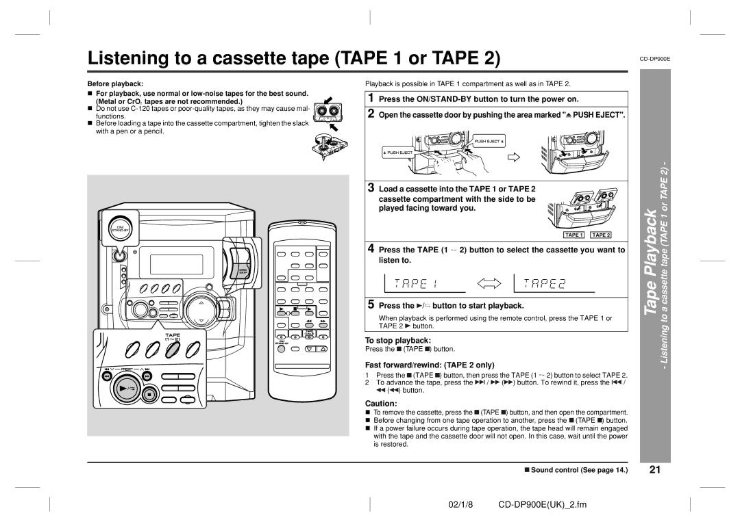 Sharp CD-DP900E Tape Playback Listening to a cassette tape Tape 1 or Tape, Fast forward/rewind Tape 2 only 