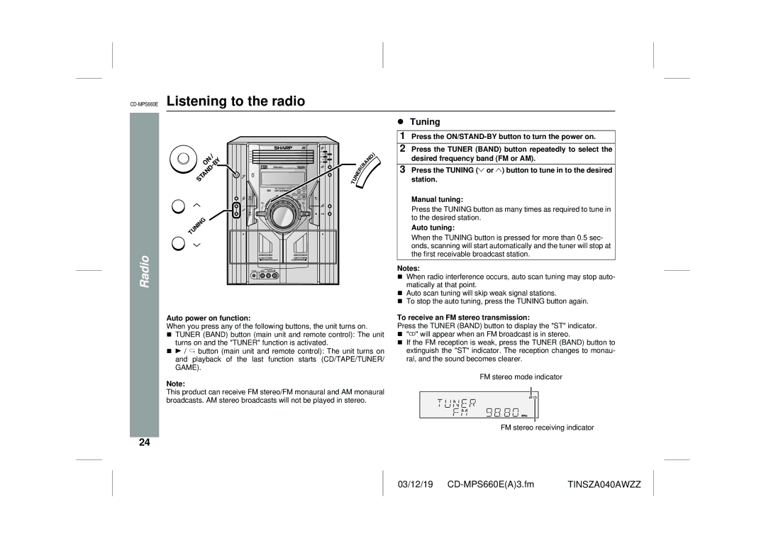 Sharp CD-MPS660E operation manual Listening to the radio, Radio, Tuning, Auto tuning, To receive an FM stereo transmission 