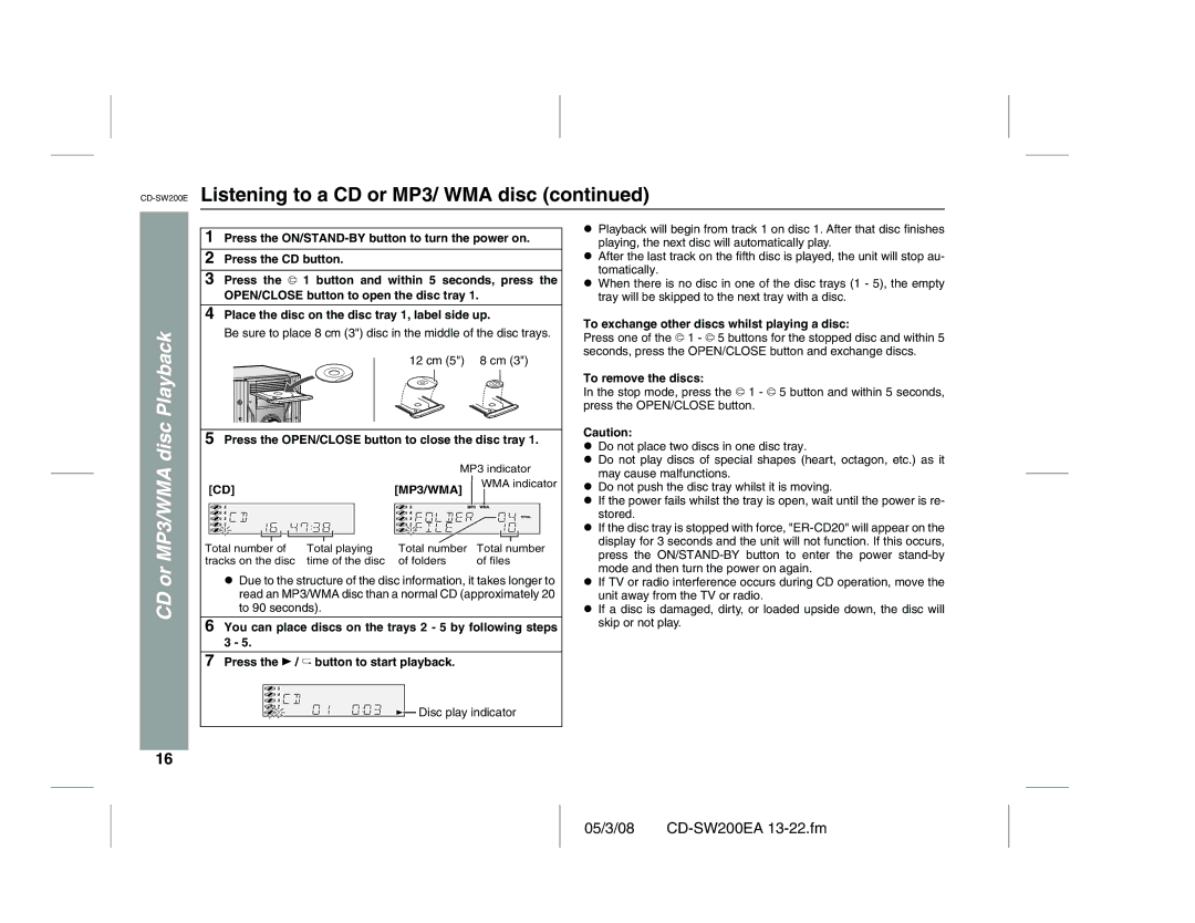 Sharp CD-SW200E Press the OPEN/CLOSE button to close the disc tray, To exchange other discs whilst playing a disc 