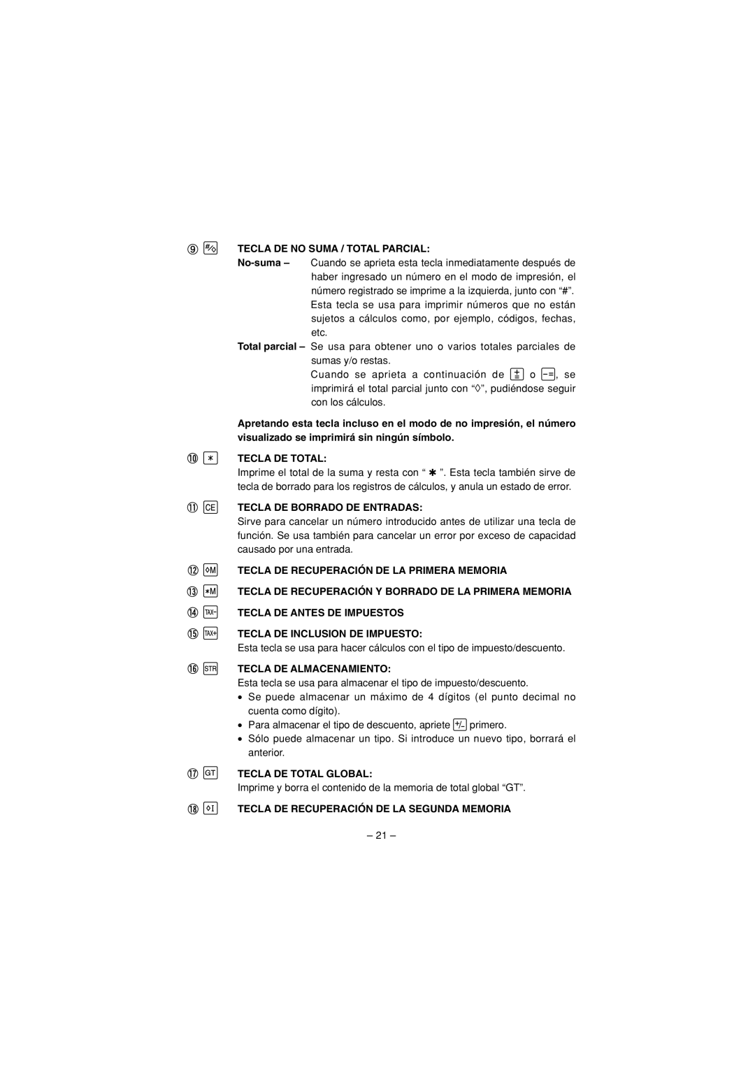 Sharp CS-4194H Tecla DE no Suma / Total Parcial, Tecla DE Total, Tecla DE Borrado DE Entradas, Tecla DE Almacenamiento 