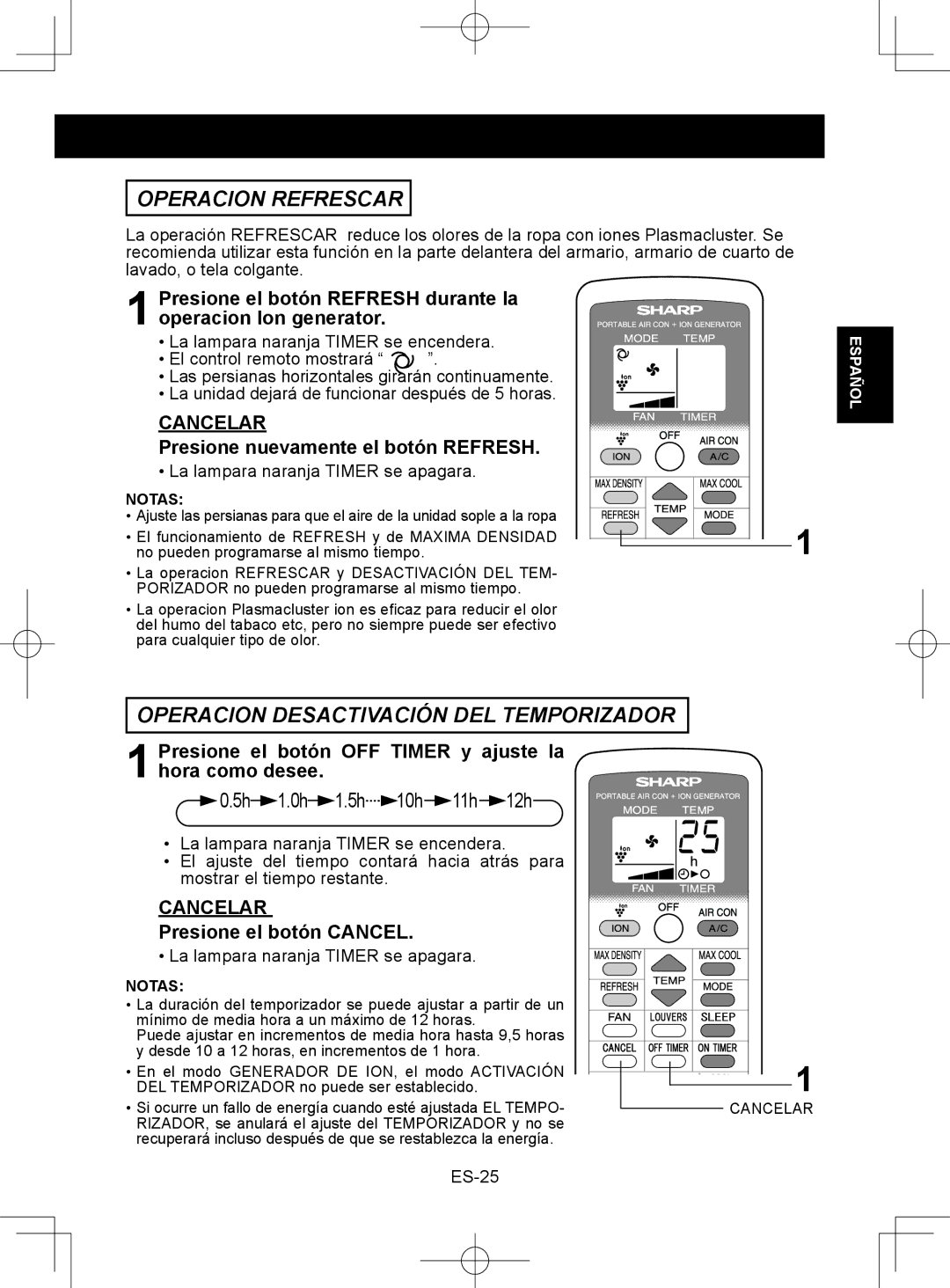 Sharp CV-2P10SC Operacion Refrescar, Operacion Desactivación DEL Temporizador, Presione nuevamente el botón Refresh 