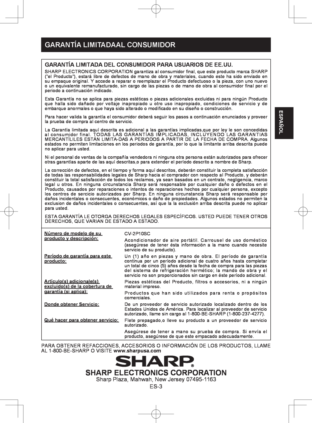 Sharp CV-2P10SC Garantía Limitadaal Consumidor, Sharp Electronics Corporation, Sharp Plaza, Mahwah, New Jersey ES-3 