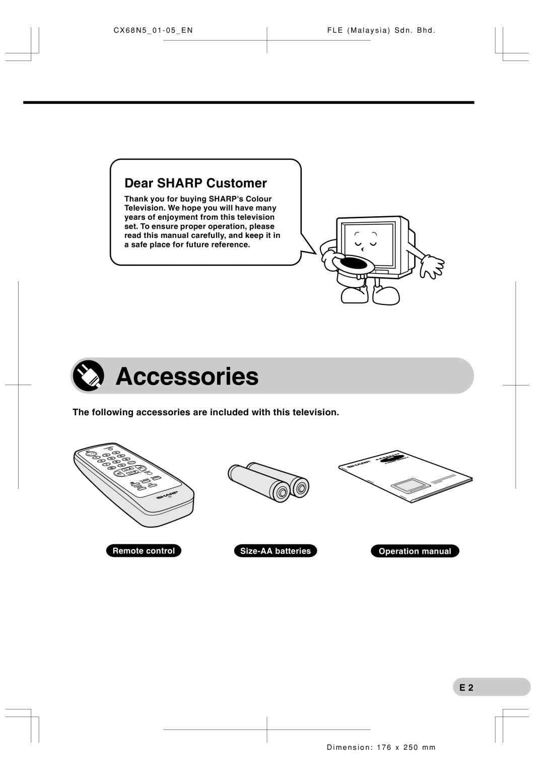 Sharp Cx68n5 operation manual Accessories, Dear Sharp Customer, Following accessories are included with this television 