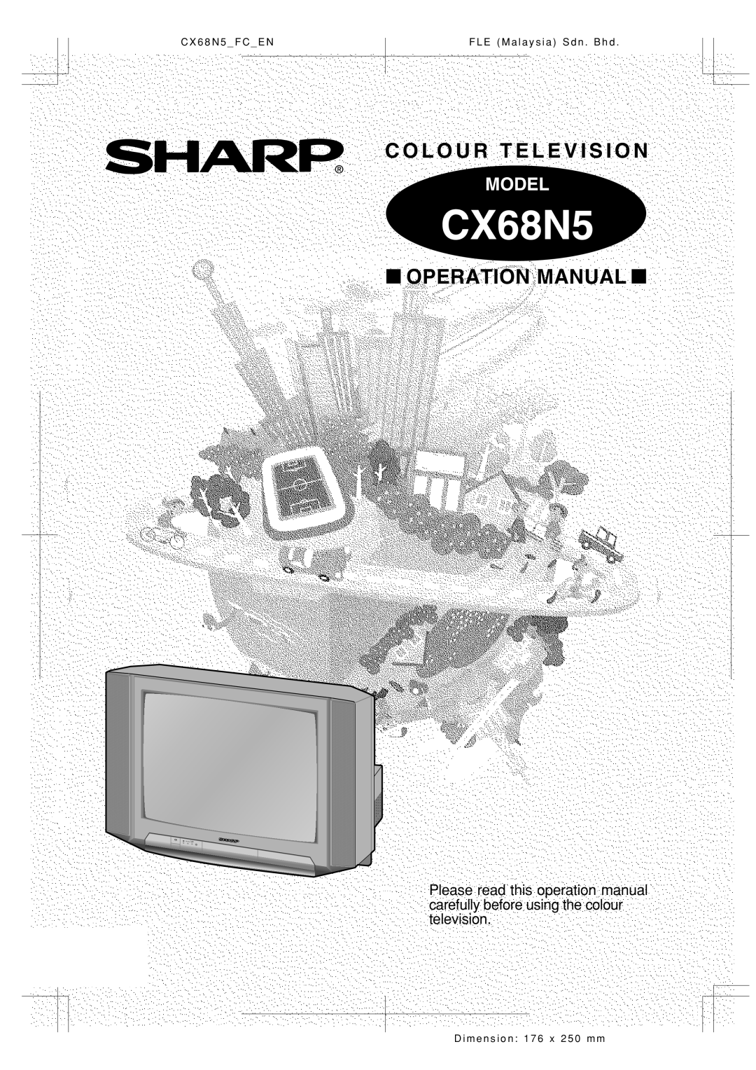 Sharp Cx68n5 operation manual C O L O U R T E L E V I S I O N, Operation Manual, CX68N5, Model 