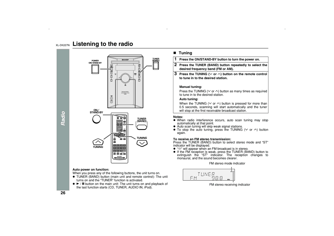 Sharp DK227N operation manual Listening to the radio, Radio, Tuning, Auto tuning, To receive an FM stereo transmission 