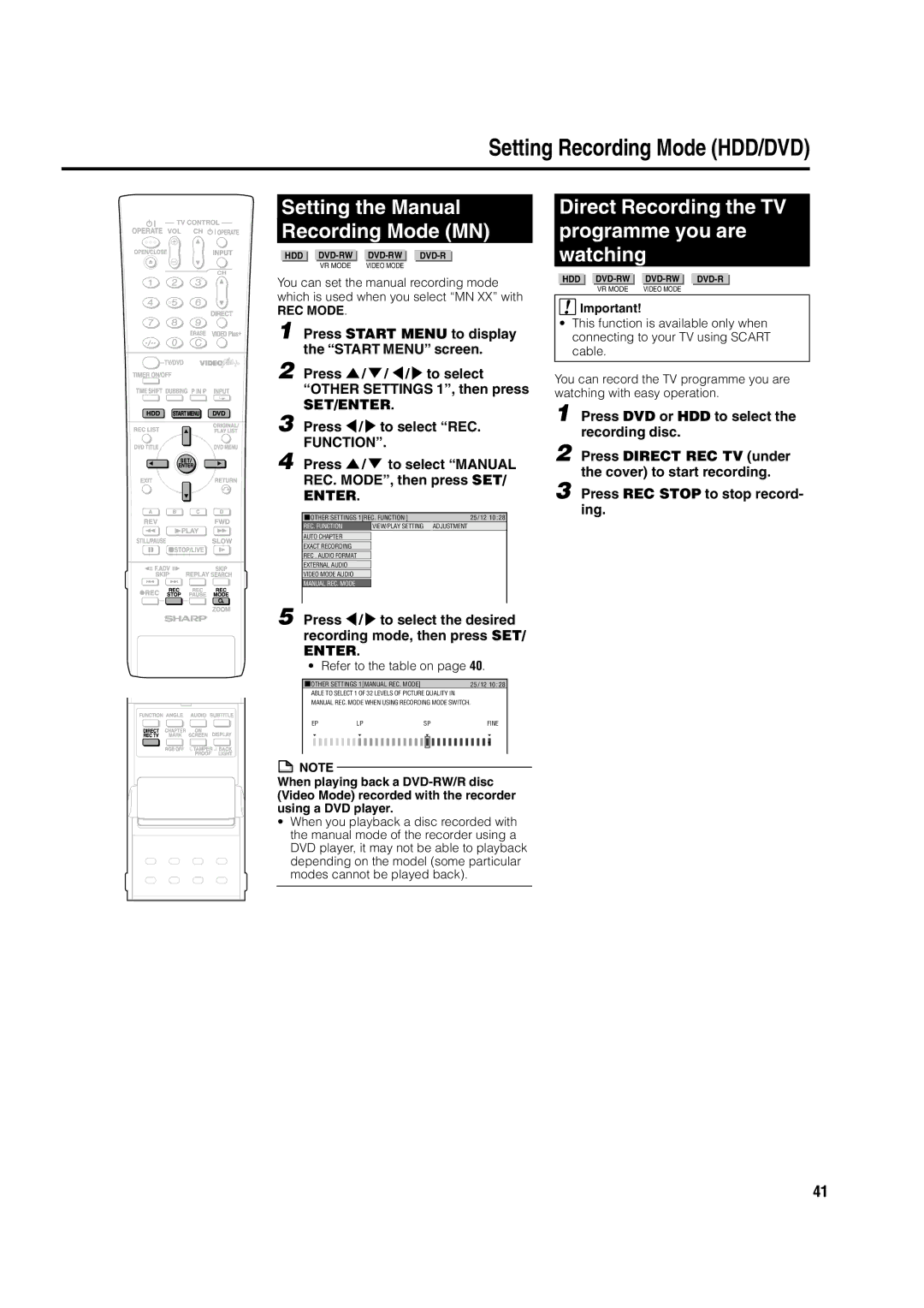 Sharp DV-HR300H Setting the Manual Recording Mode MN, Direct Recording the TV programme you are watching, Function 