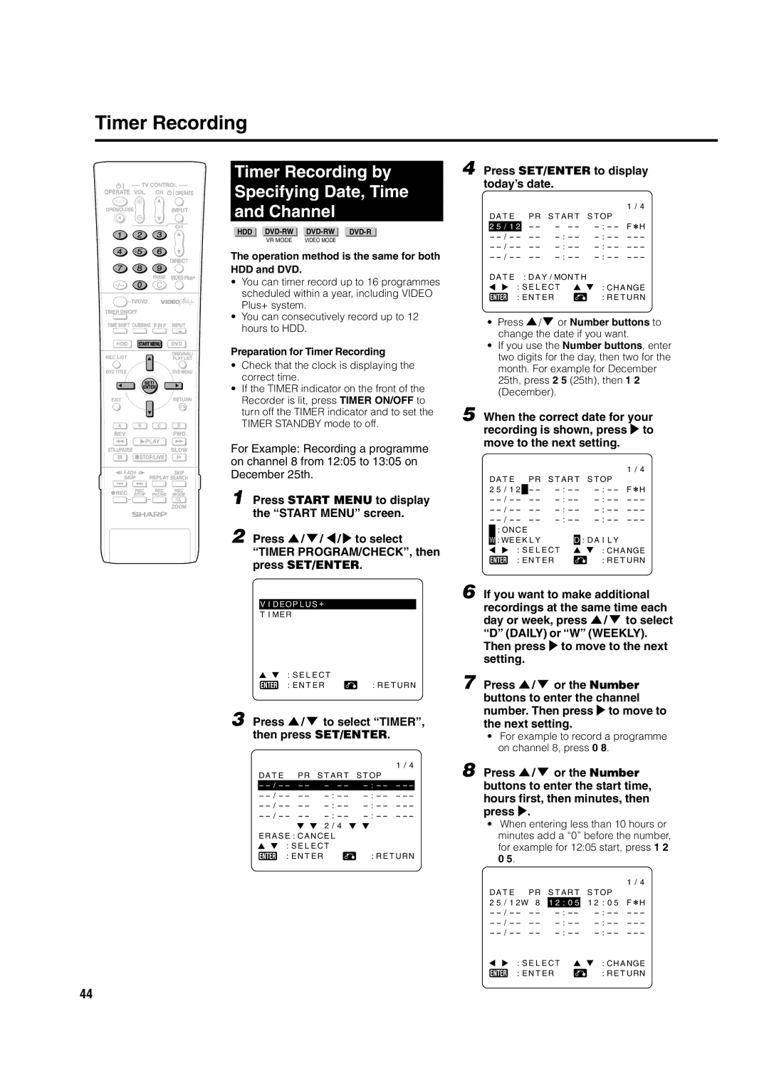 Sharp DV-HR350H Timer Recording by Specifying Date, Time and Channel, Press / to select TIMER, then press SET/ENTER 