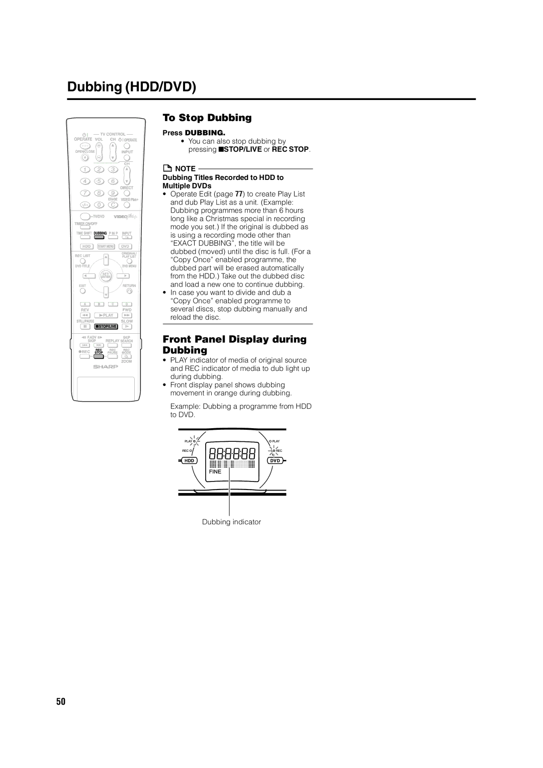 Sharp DV-HR350H, DV-HR300H operation manual To Stop Dubbing, Front Panel Display during Dubbing, Press Dubbing 